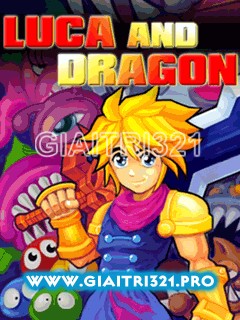 [Game Java] Luca and Dragon siêu khủng