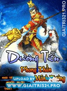 [Game Java] Phong Thần Mãnh Tướng - by Giaitri321